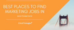 The best places to find marketing jobs in San Francisco