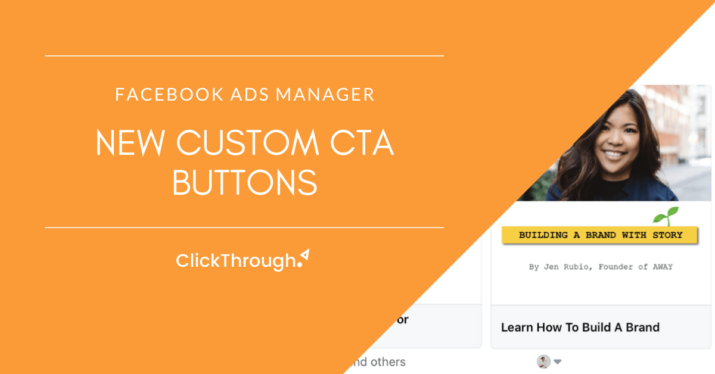 Facebook releasing its new custom CTA buttons for digital ads.
